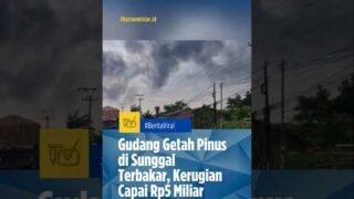 BERITA SUMUT | GUDANG GETAH PINUS DI SUNGGAL TERBAKAR, KERUGIAN CAPAI RP5 MILIAR