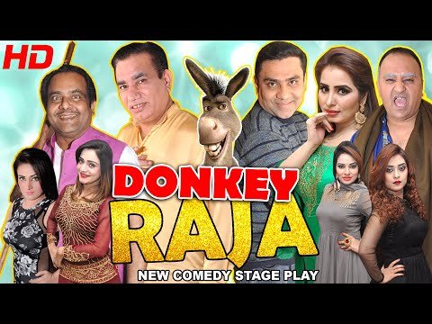DONKEY RAJA (NEW) NASIR CHINYOTI, GULFAM & QAISAR PIYA — COMEDY STAGE DRAMA — HI-TECH STAGE DRAMAS
