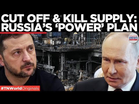 EXPLAINED: Inside Russia’s ‘ISLAND’ Strategy To Cripple Ukraine’s Energy Infrastructure | World News