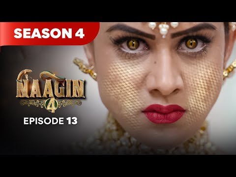 Naagin Drama Serial | Season 4 | EPISODE 13 | Best Drama 2025