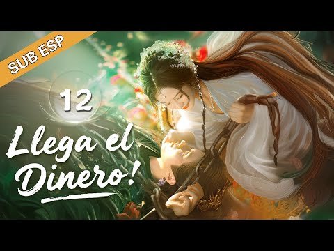 【Capítulo 12】Llega el Dinero | Money is Coming | Drama Box Spanish #富贵逼人太甚 #LinZehui #ZhengYueyue