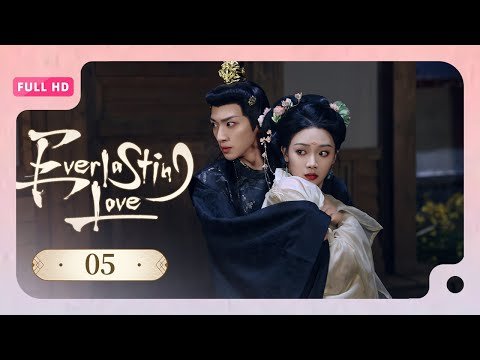 【FULL HD】Everlasting Love 05 | Modern girl Entangled With An Ancient Tyrant | 请君入梦