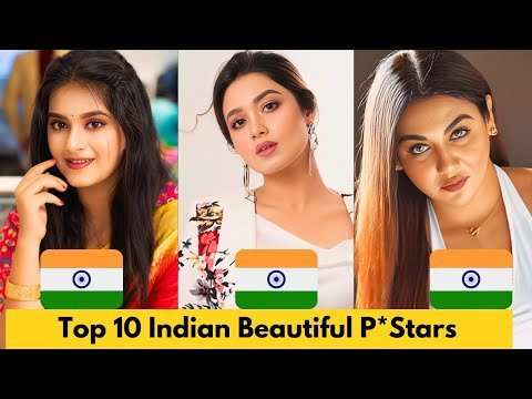 Top 10 Indian Beautiful PrnStars of 2025